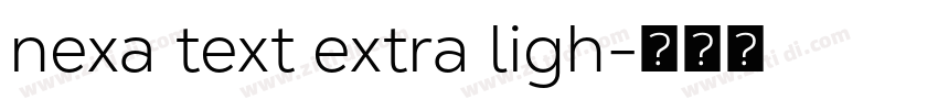 nexa text extra ligh字体转换